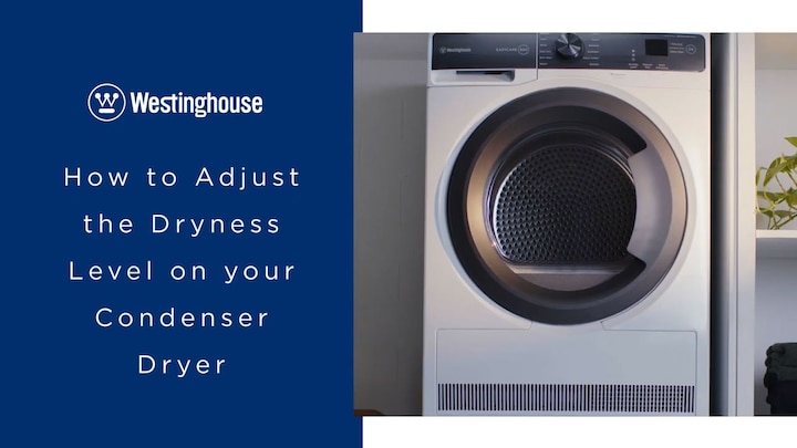 Westinghouse Dryer | How To Adjust the Dryness Level
