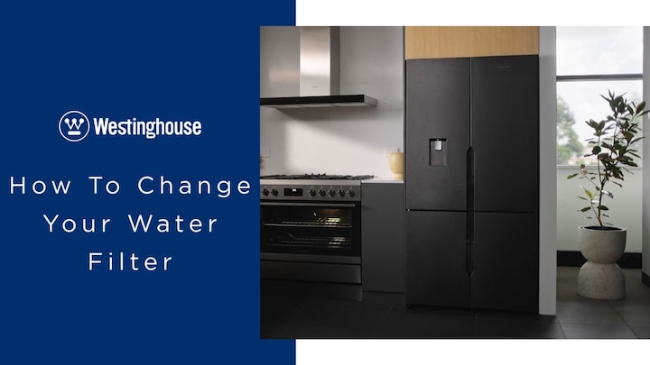 Westinghouse French Door Fridges | How To Change Your Filter